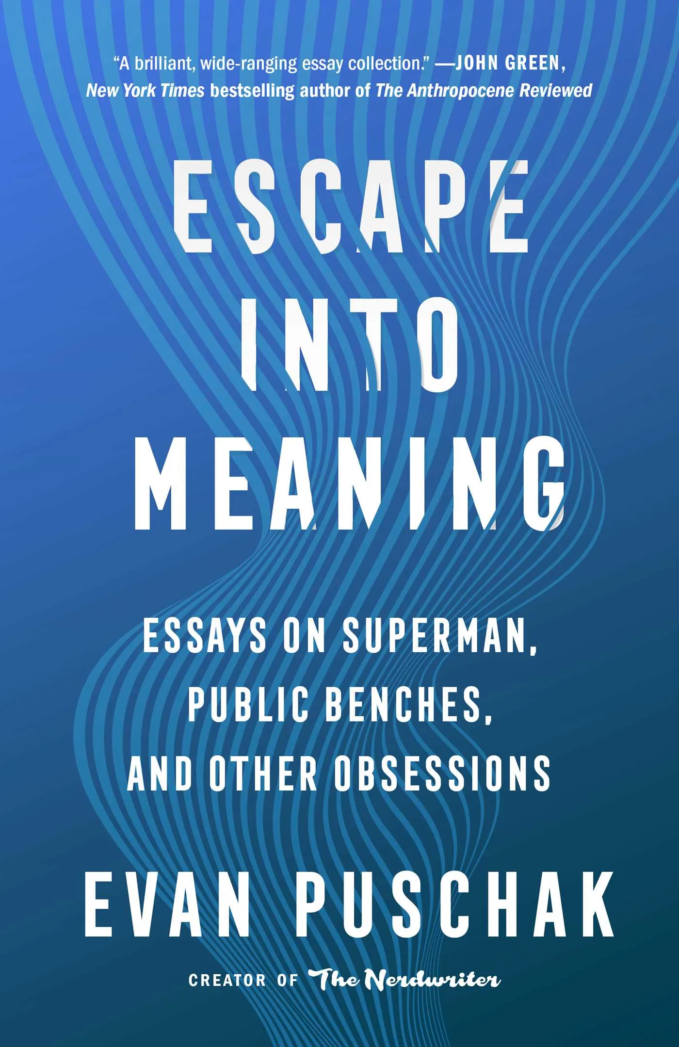 Escape into Meaning